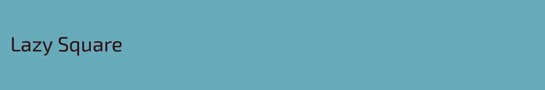 Lazy Square